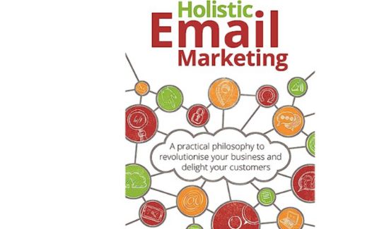 Holistic Email Marketing