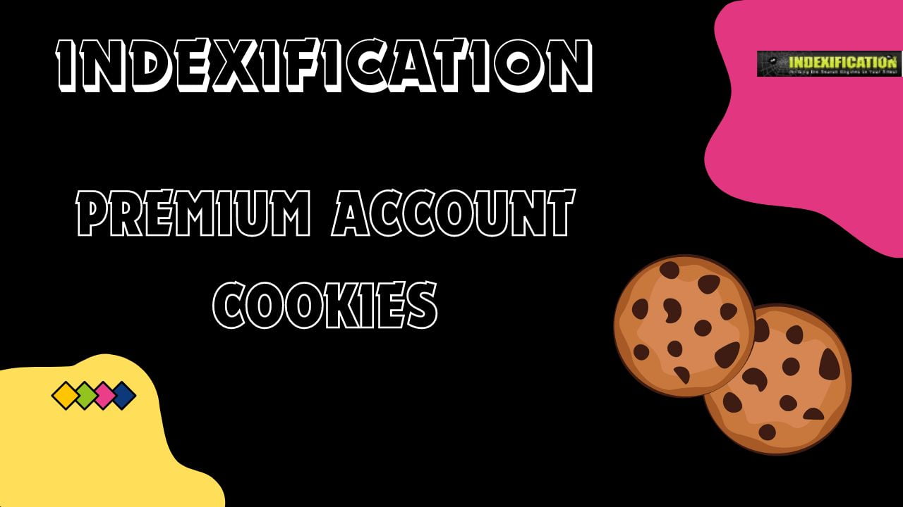 Indexification Premium Account Cookies Updated 100% 2024