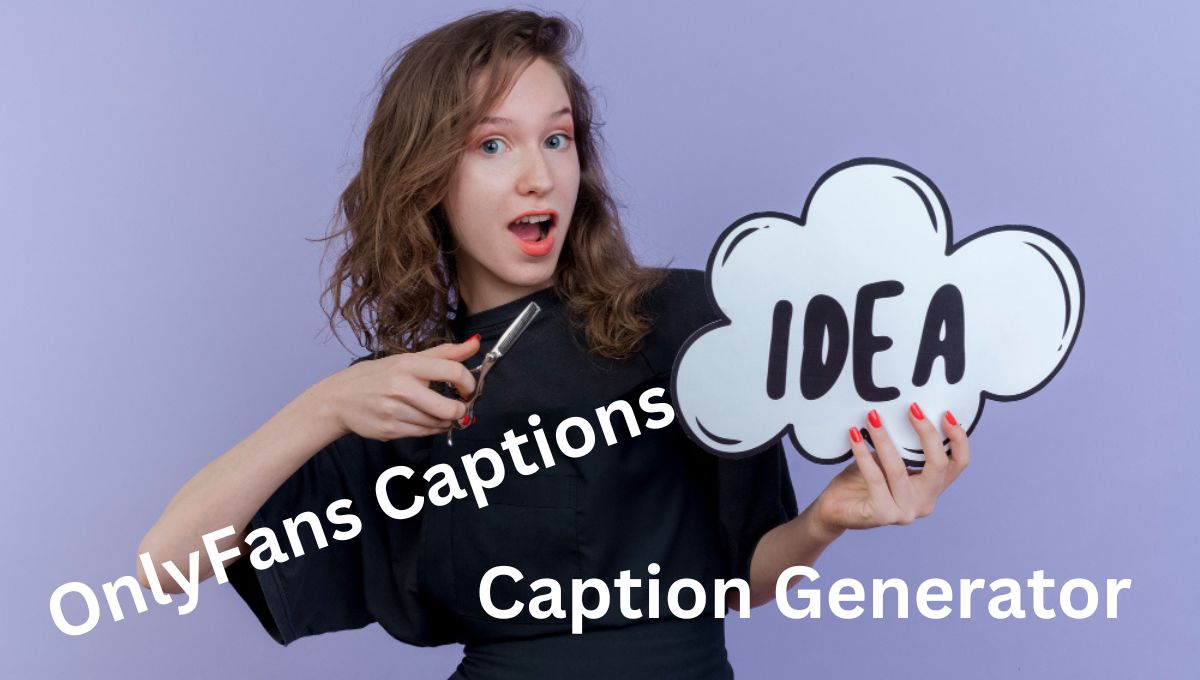 OnlyFans Captions Idea And Caption Generator