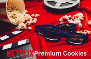 Netflix Premium Cookies Your Ticket to Unlimited UHD Streaming