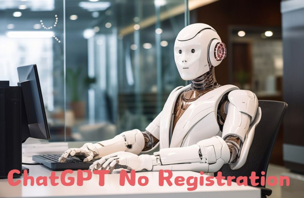 Introduction to ChatGPT No Registration